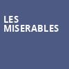 Les Miserables, Van Wezel Performing Arts Hall, Sarasota