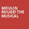 Moulin Rouge The Musical, Van Wezel Performing Arts Hall, Sarasota