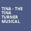 Tina The Tina Turner Musical, Van Wezel Performing Arts Hall, Sarasota