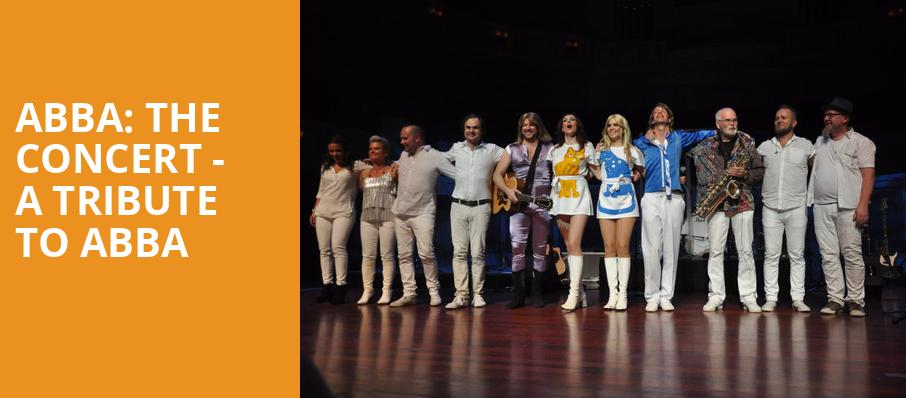 ABBA The Concert A Tribute To ABBA, Van Wezel Performing Arts Hall, Sarasota