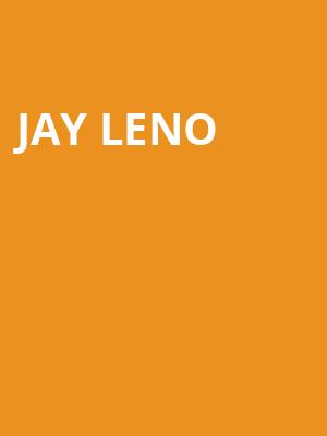 Jay Leno, Van Wezel Performing Arts Hall, Sarasota