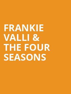 Frankie Valli The Four Seasons, Van Wezel Performing Arts Hall, Sarasota