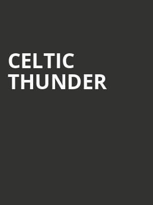 Celtic Thunder, Van Wezel Performing Arts Hall, Sarasota