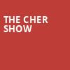 The Cher Show, Van Wezel Performing Arts Hall, Sarasota