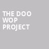 The Doo Wop Project, Van Wezel Performing Arts Hall, Sarasota