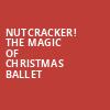 Nutcracker The Magic of Christmas Ballet, Van Wezel Performing Arts Hall, Sarasota